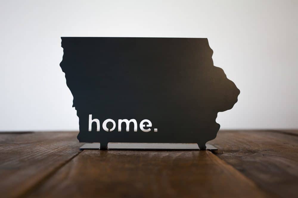 Iowa HOME State Steel Sign