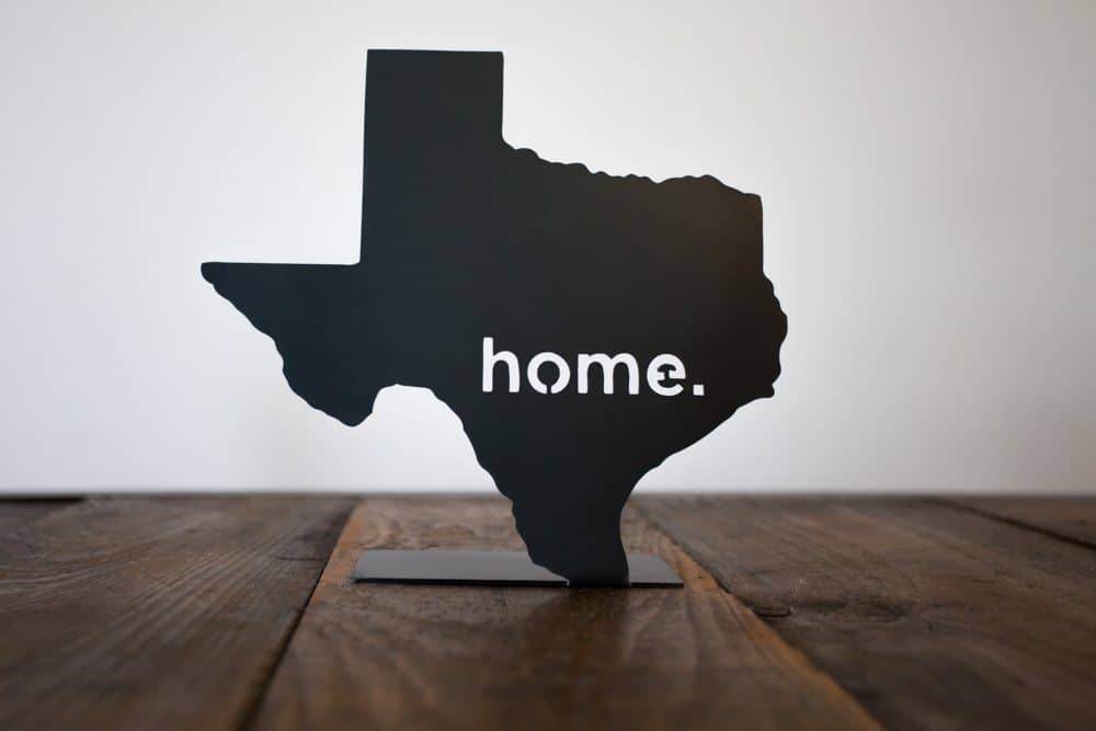 Texas HOME State Steel Sign